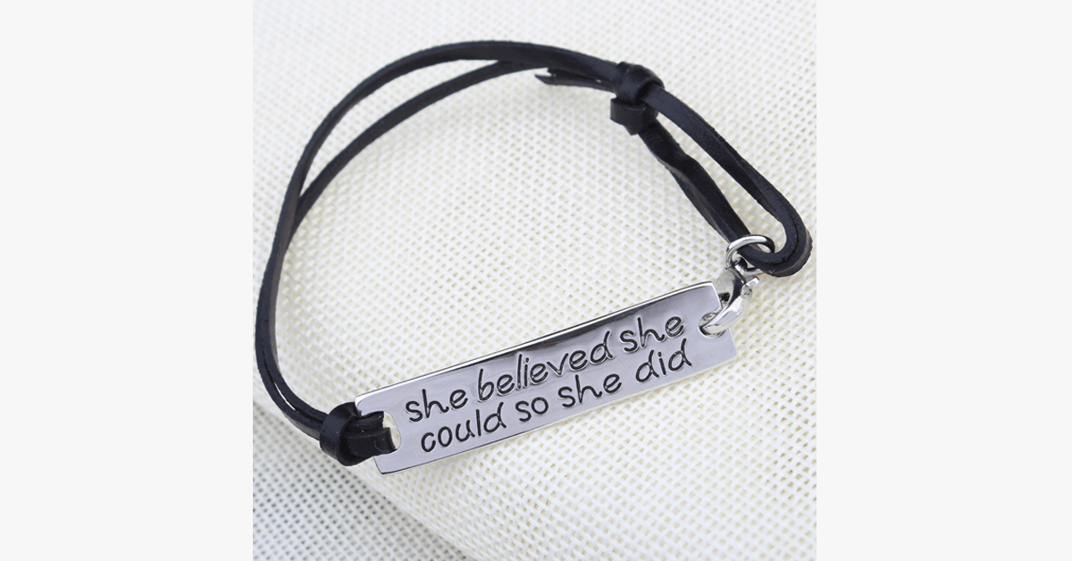BowLift | She believed she could, so she did Bracelet