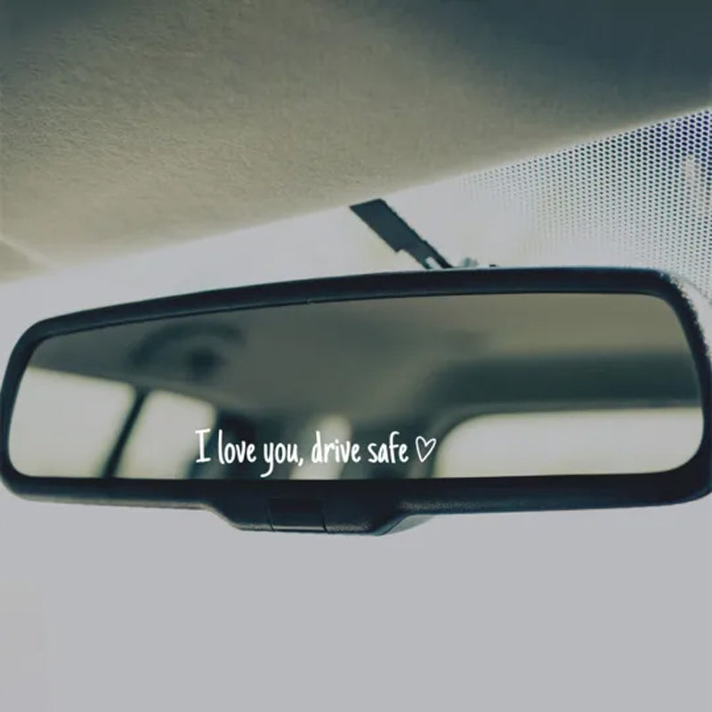BowLift | I love you Drive safe Mirror sticker