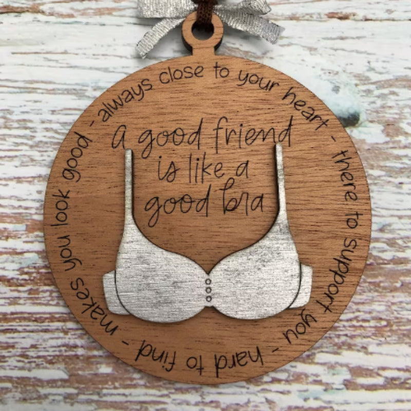 BowLift | Friend Like A BH Wood Ornament