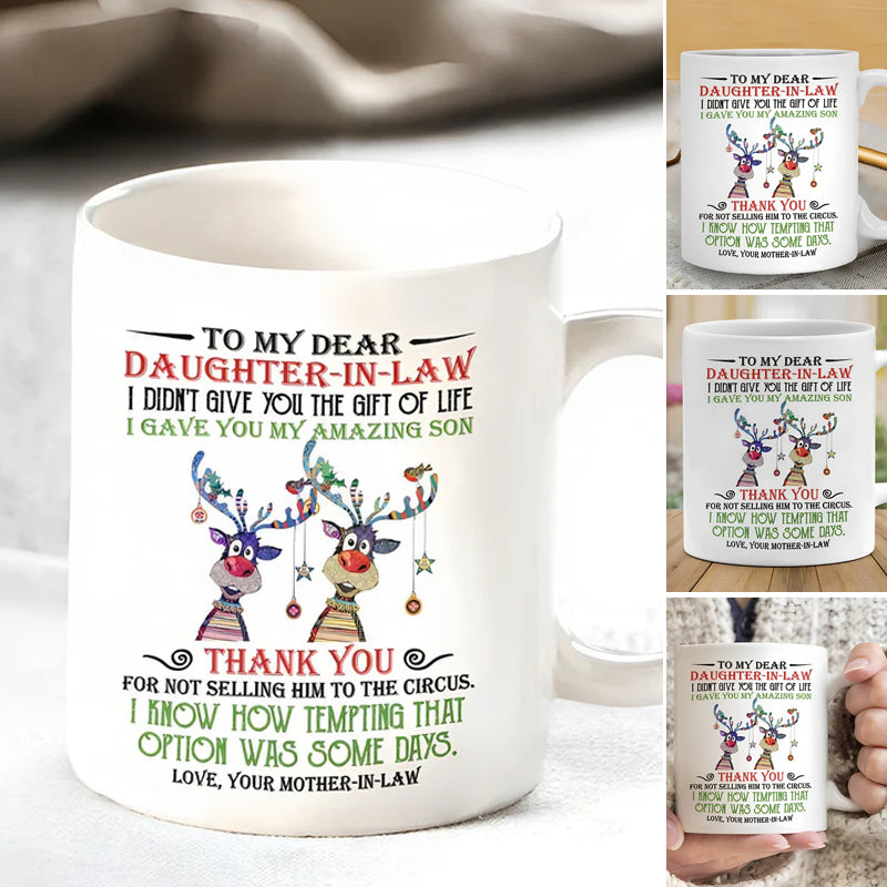 BowLift | I have given you my amazing son - Best gift for daughter-in-law mugs