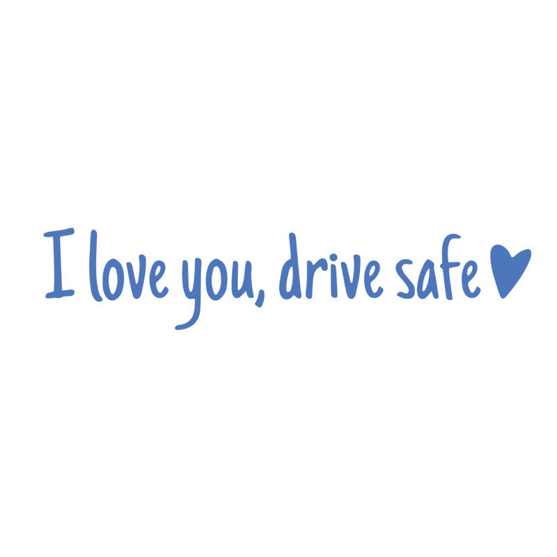 BowLift | I Love You Driving Safe Mirror Sticker
