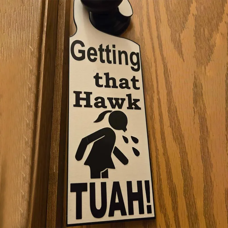 BowLift | Hawk Tuah Door Sign
