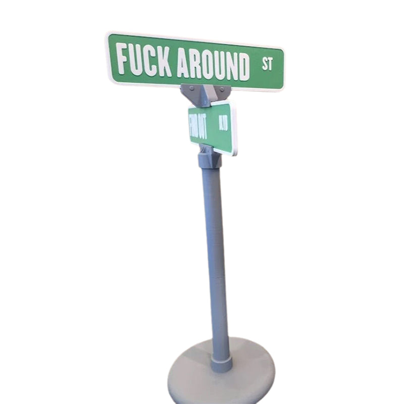 BowLift | F Around/Find Out Street Sign Desk Decoration