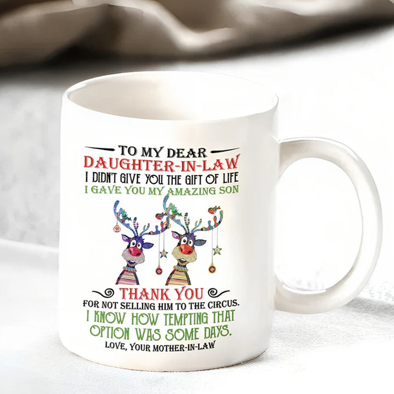 BowLift | I have given you my amazing son - Best gift for daughter-in-law mugs