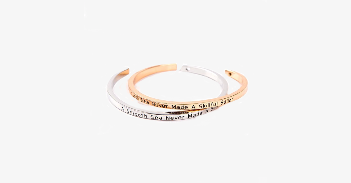 BowLift | A calm sea has never made a skilled sailor Bracelet